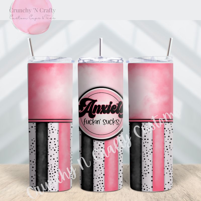 20 ounce sublimation tumbler a distressed pin on top with black/black and white dots/distressed pink stripes on bottom with round logo that says anxiety fuckin sucks