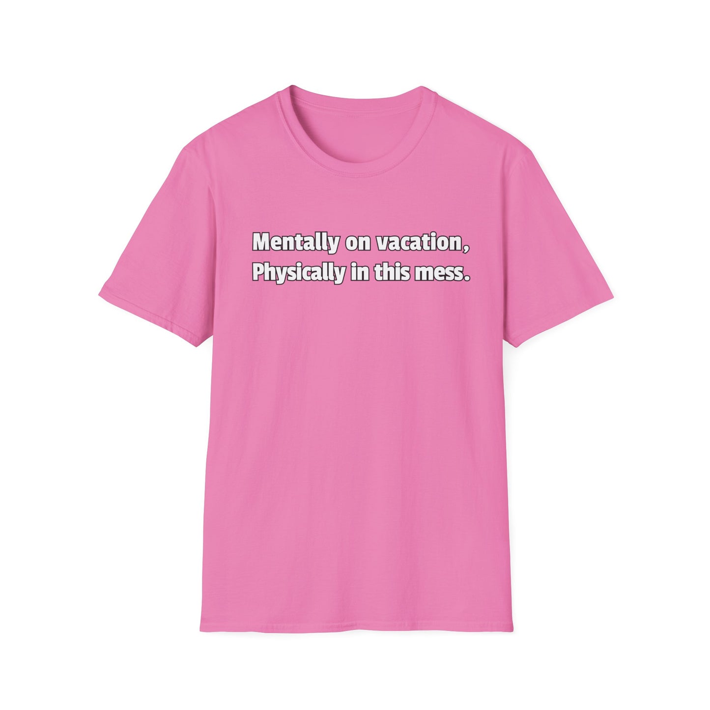 Mentally on Vacation Unisex T-Shirt – Casual Comfort for Relaxed Vibes