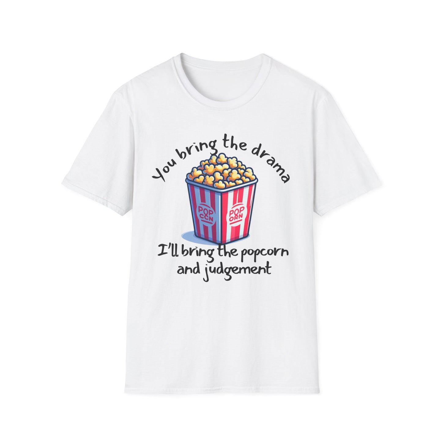 Drama Popcorn T-Shirt - Funny Movie Lover Gift, Unisex Graphic Tee, Comedy Shirt, Humor Apparel