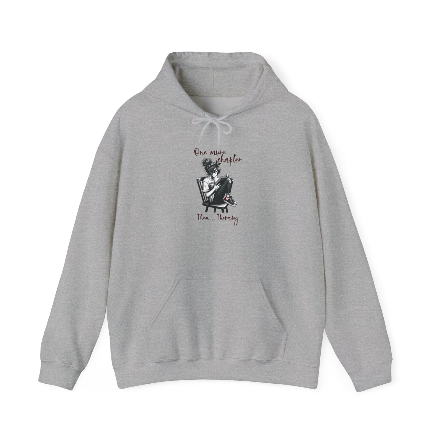 One More Chapter Then Therapy Hoodie – Book Lover Sweatshirt | Sarcastic Reading Gift | Cozy Mental Health Humor Hoodie