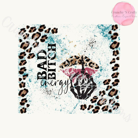 Bad Bitch energy 20-ounce tumbler/cup