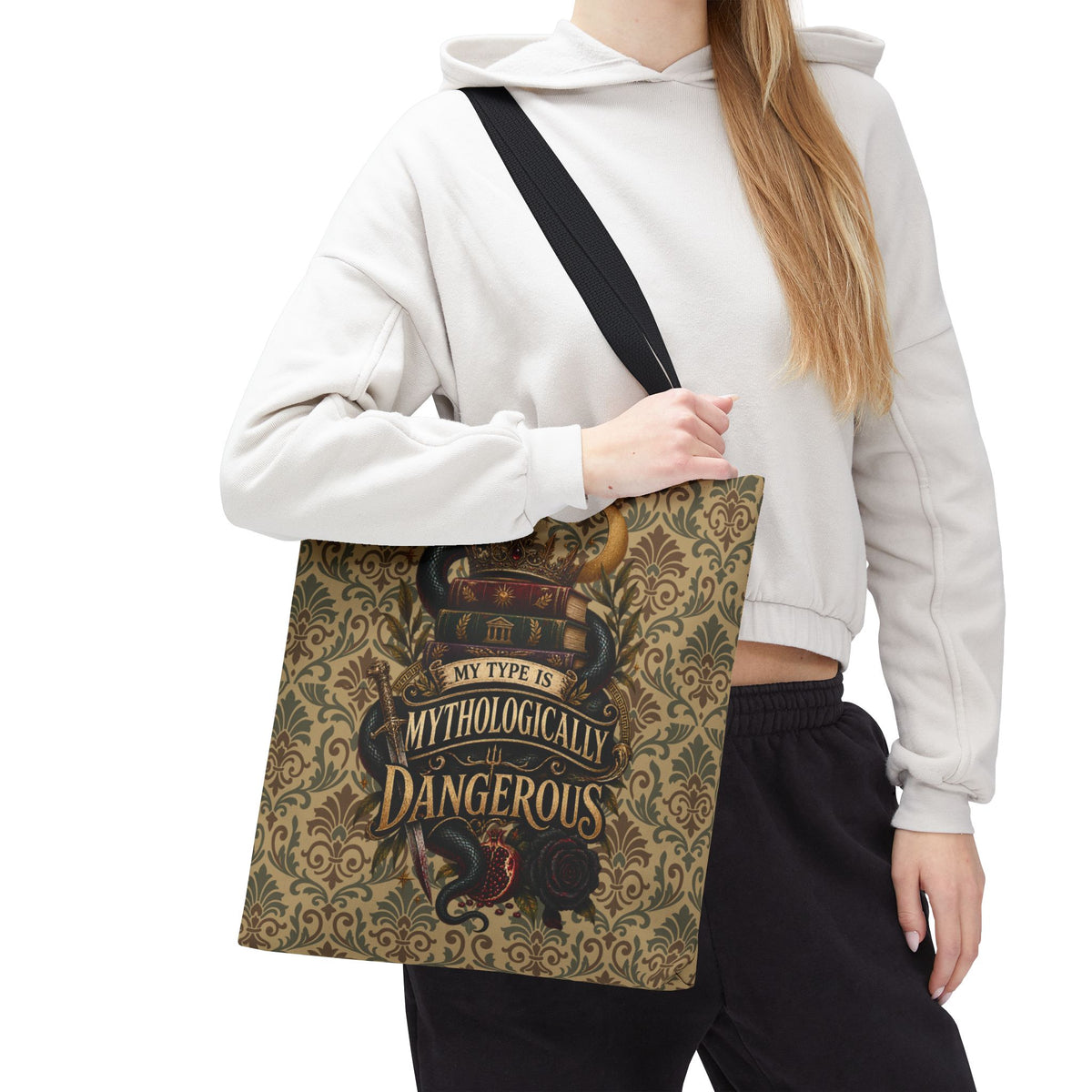 My Type Is Mythologically Dangerous Tote Bag