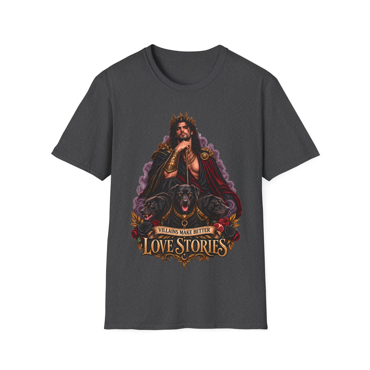 Villains Make Better Love Stories T-Shirt