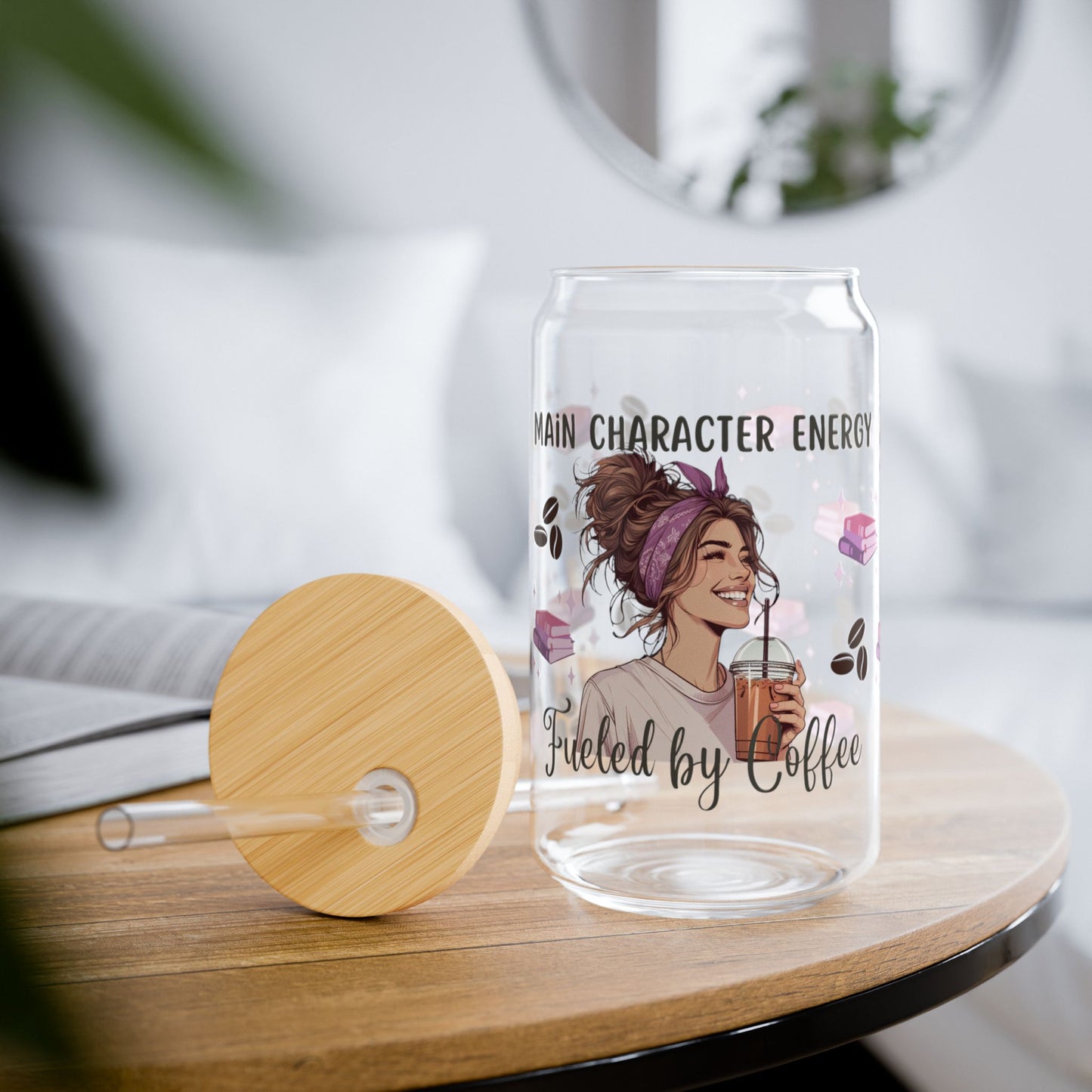 Main Character Energy Sipper Glass - 16oz Coffee & Books Design, 'Fueled by Caffeine'