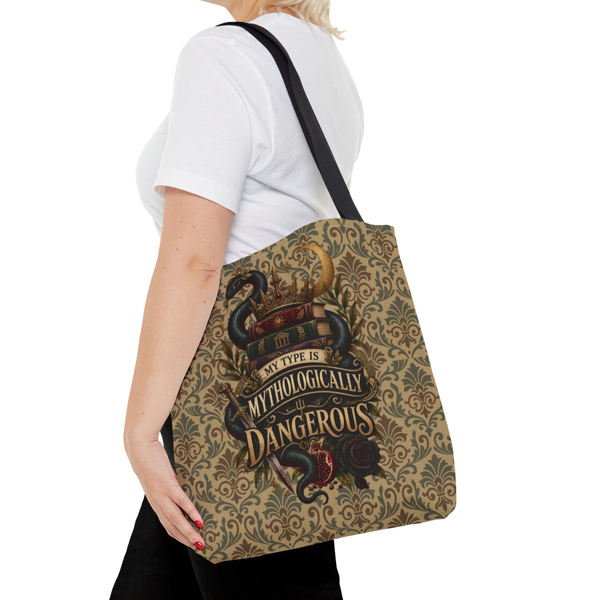 My Type Is Mythologically Dangerous Tote Bag