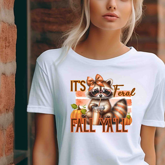 It’s Feral Fall Y’all T-Shirt | Funny Raccoon Short Sleeve Tee with Pumpkin Spice & Autumn Vibes