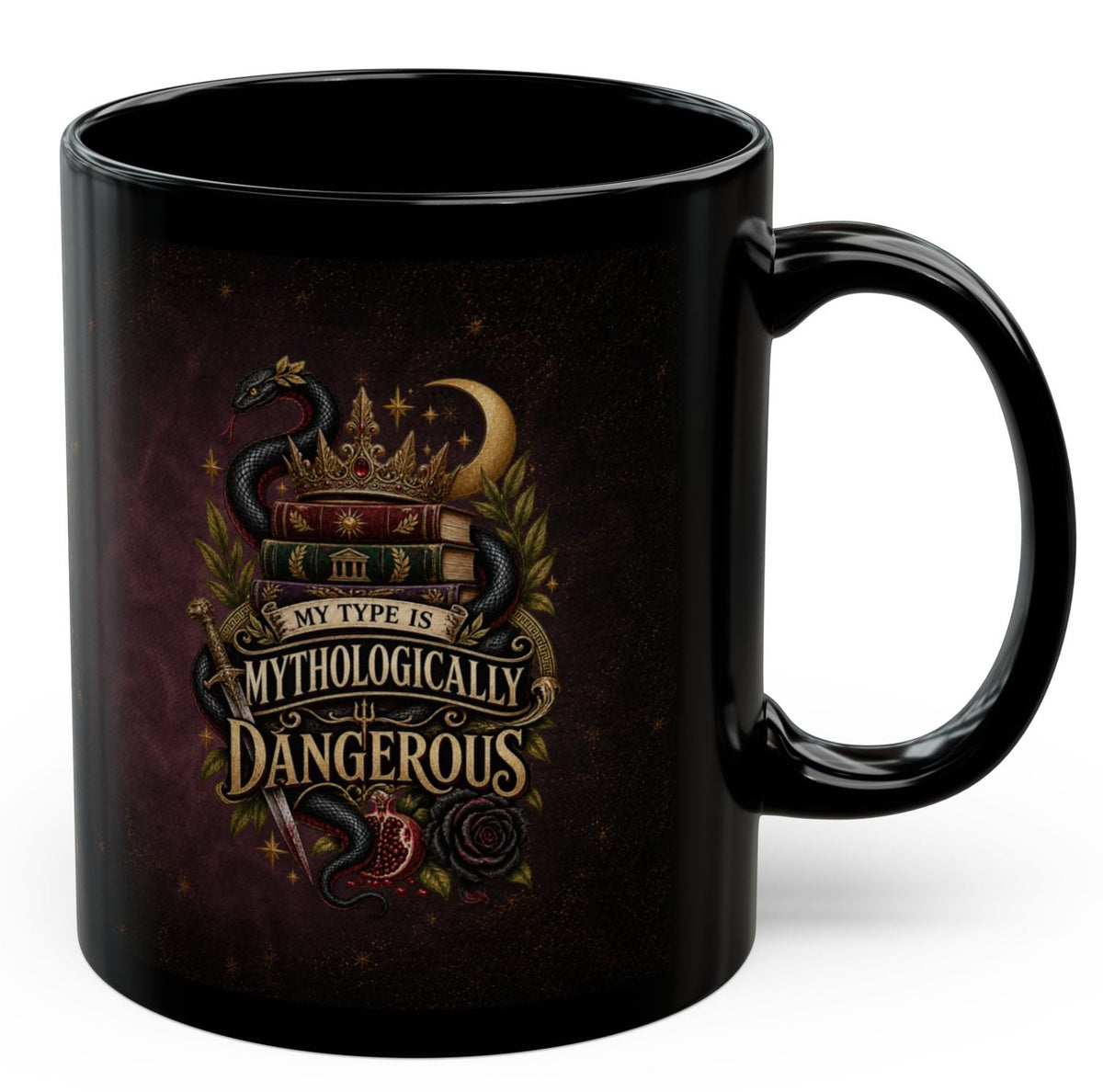 My Type Is Mythologically Dangerous Mug