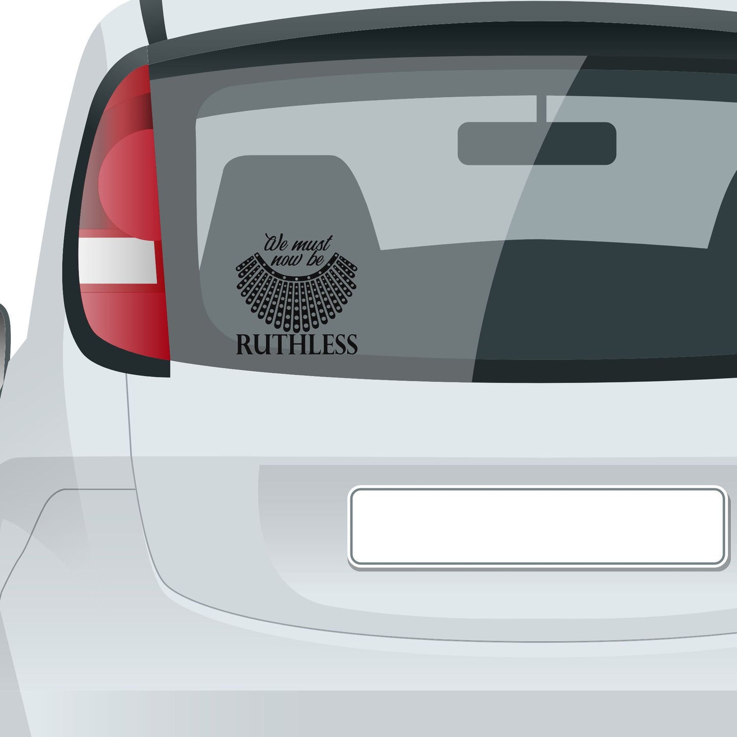 Now we must be Ruthless decal